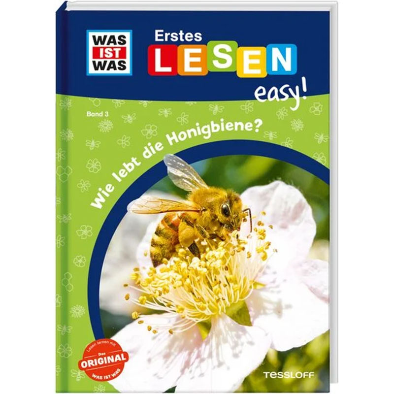 WAS IST WAS Wie lebt die Honigbiene?