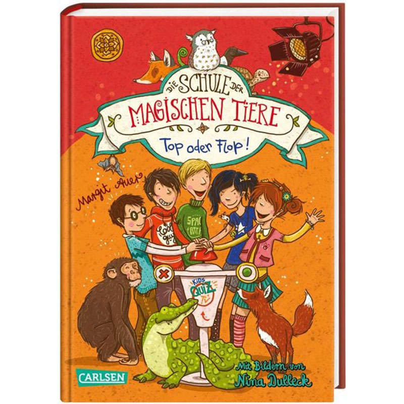 Top oder Flop! Die Schule der magischen Tiere Band 5