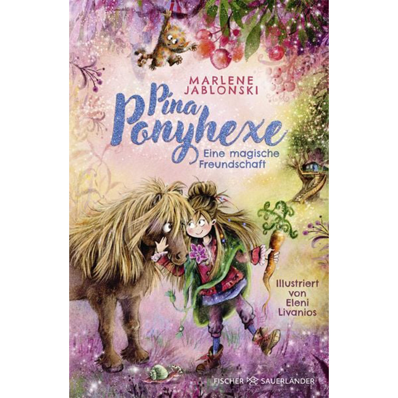 Pina Ponyhexe – Eine magische Freundschaft