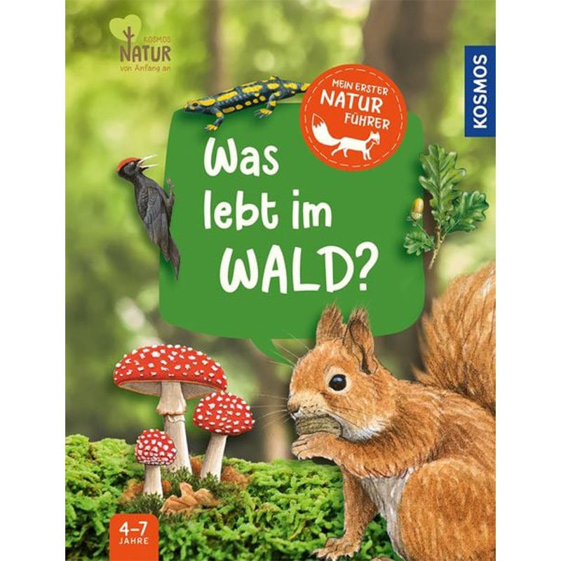 Mein erster Naturführer, Was lebt im Wald?